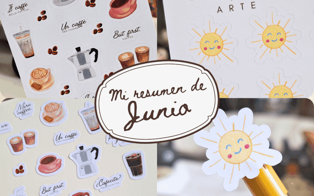 Mi resumen de junio